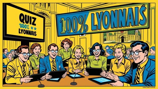 Quizz 100% lyonnais